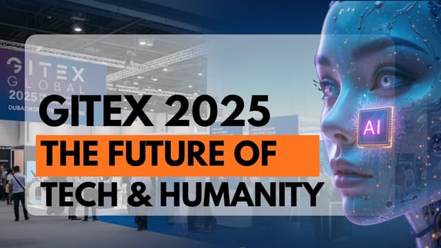 Stepping into Tomorrow at GITEX 2025 Dubai