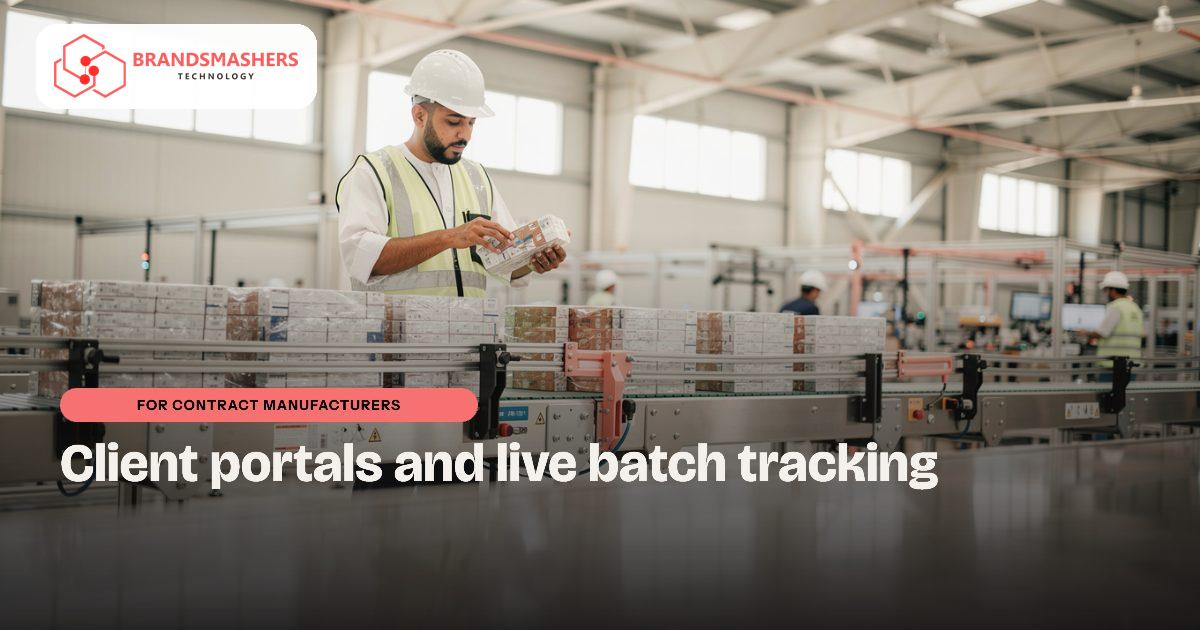 Contract manufacturers: Client Portals and Batch Tracking for UAE Contract Manufacturers