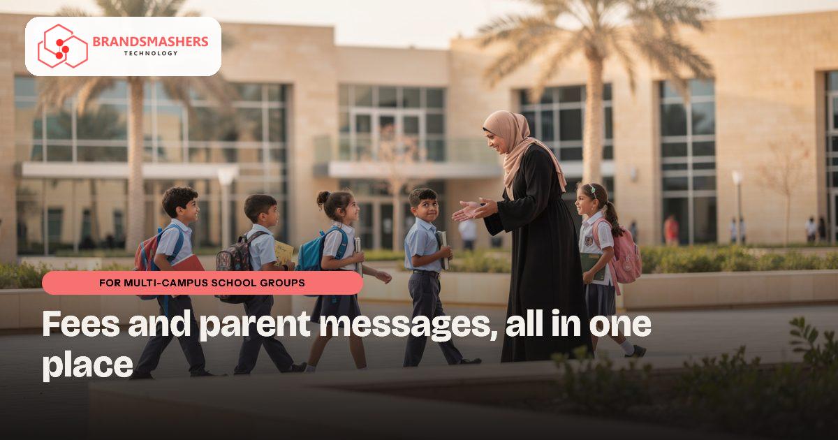 School groups (multi-branch): Multi-Campus School Groups: Fees and Parent Messages in One Place