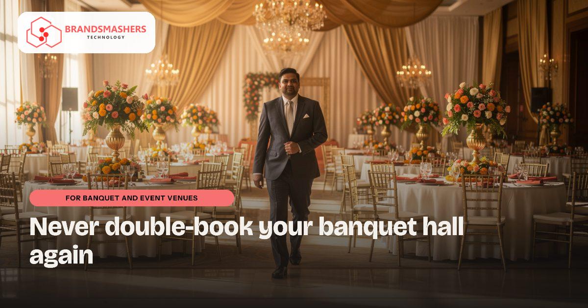Banquet and event venues: Stop Double-Booking Your Banquet Hall